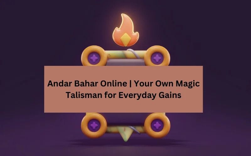 Andar Bahar Online